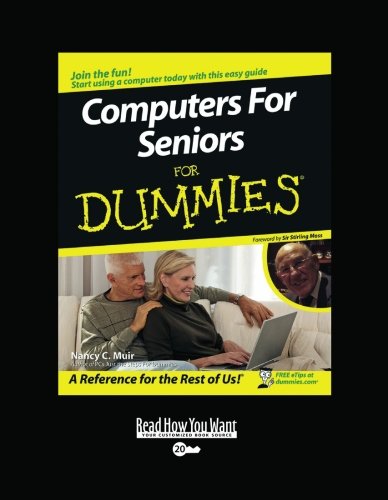 Computers for Seniors for Dummies: Easyread Super Large 20pt Edition (9781458725561) by Muir, Nancy
