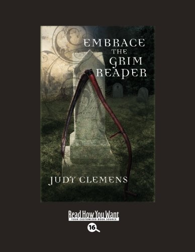 9781458728128: Embrace the Grim Reaper: Easyread Large Bold Edition