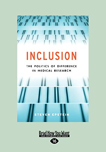 9781458732194: Inclusion: The Politics of Difference in Medical Research (Chicago Studies in Practices of Meaning) (Large Print 16pt)