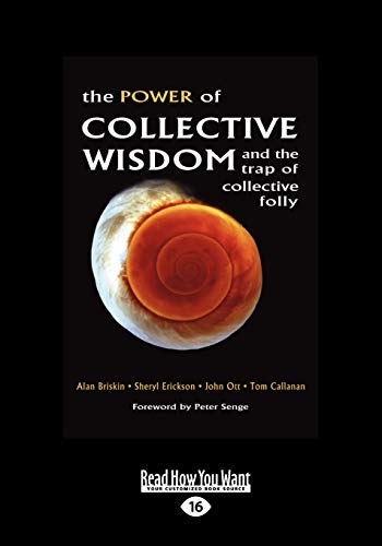 Imagen de archivo de The Power of Collective Wisdom and the Trap of Collective Folly a la venta por Revaluation Books