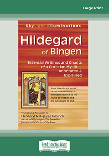 Imagen de archivo de Hildegard of Bingen: Essential Writings and Chants of a Christian Mystic-Annotated & Explained a la venta por Revaluation Books