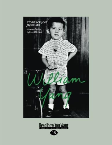 Stock image for William Yang: Stories of Love and Death for sale by Revaluation Books