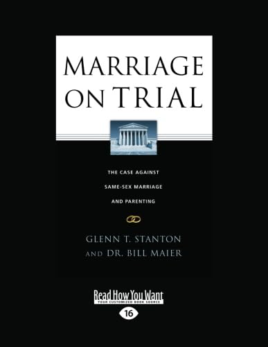 Imagen de archivo de Marriage on Trial : The Case Against Same-Sex Marriage and Parenting a la venta por Better World Books: West