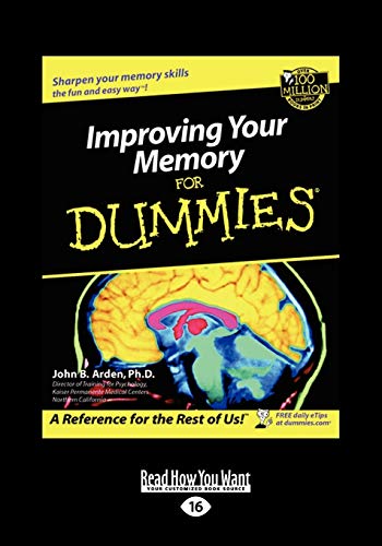 Beispielbild fr Improving Your Memory for Dummies^ (Volume 1 of 2) (EasyRead Large Edition) zum Verkauf von Revaluation Books
