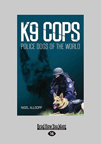 9781458739032: K9 Cops: Police Dogs of the World