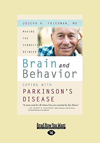 Beispielbild fr Making the Connection Between Brain and Behavior: Coping with Parkinson's Disease zum Verkauf von HPB-Red