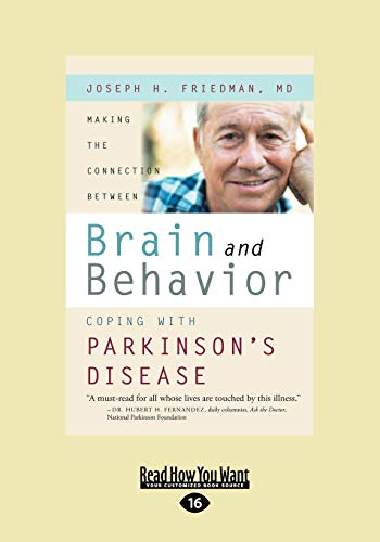 9781458739766: Making the Connection Between Brain and Behavior: Coping with Parkinson's Disease: Coping with Parkinson's Disease (Easyread Large Edition)