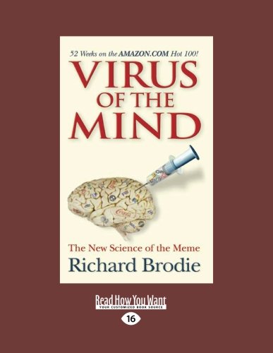 Beispielbild fr Virus of the Mind: The New Science of the Meme: Easyread Large Edition zum Verkauf von Irish Booksellers