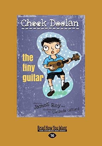 9781458743282: The Tiny Guitar: Chook Doolan (Book 4)