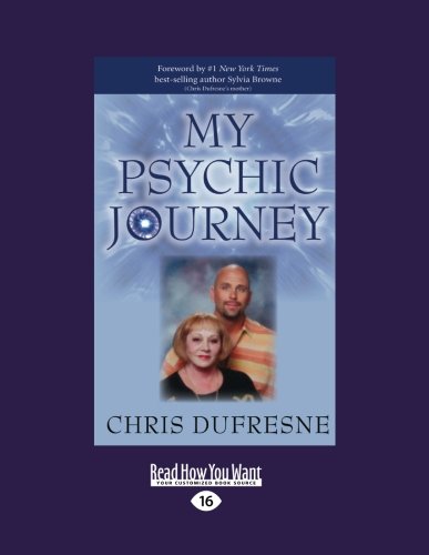 9781458743497: My Psychic Journey