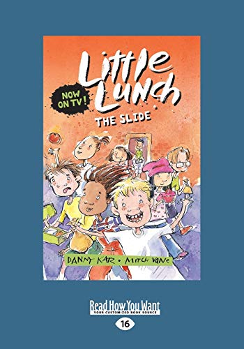 Imagen de archivo de The Slide: Little Lunch series a la venta por GF Books, Inc.