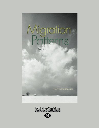 9781458746078: Migration Patterns: Stories: Easyread Large Edition