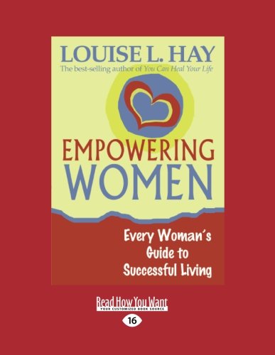 9781458746368: Empowering Women: Every Woman's Guide to Successful Living