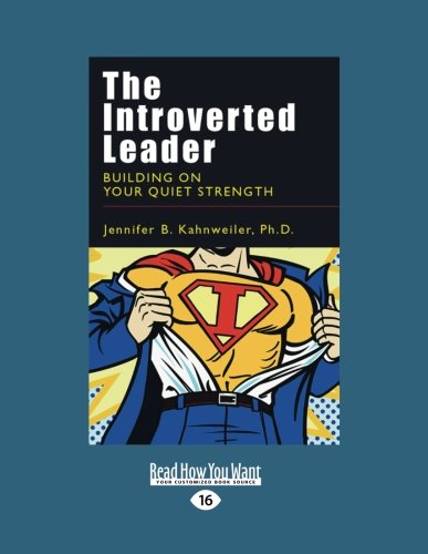 9781458753007: The Introverted Leader (Large Print 16pt)