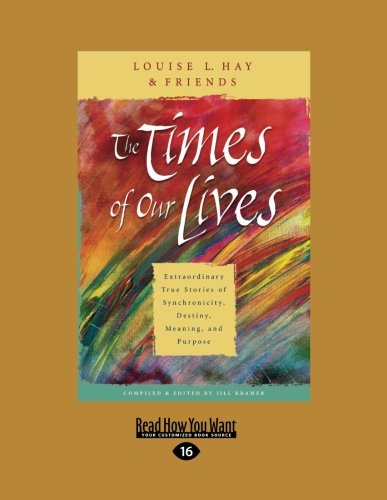 9781458753960: The Times of Our Lives (Large Print 16pt)