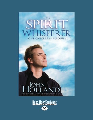 9781458754714: The Spirit Whisperer: Chronicles of a Medium