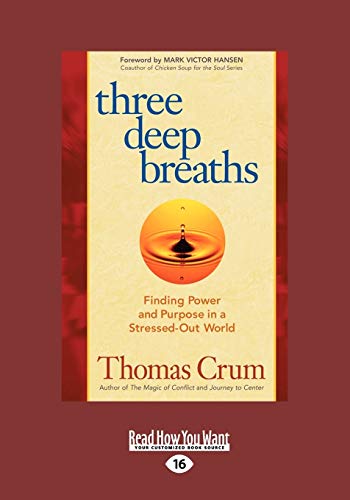 Stock image for Three Deep Breaths for sale by GF Books, Inc.
