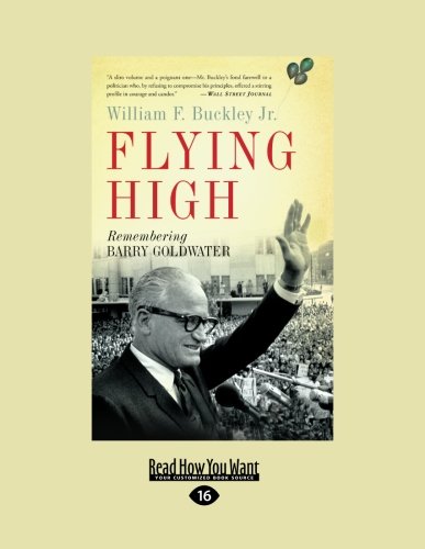 9781458758286: Flying high: Remembering Barry Goldwater
