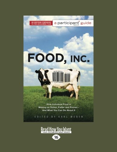 9781458759719: Food, inc.: How Industrial Food Is Making Us Sicker, Fatter, and PoorerAnd What You Can Do About It