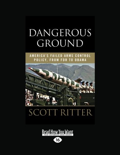 Dangerous Ground (9781458760838) by Scott Ritter