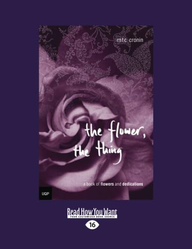 9781458761019: The Flower, the Thing