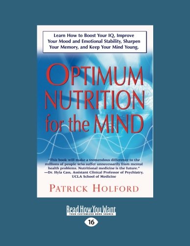 New Optimum Nutrition for the Mind (Large Print 16pt) (9781458763150) by Holford, Patrick