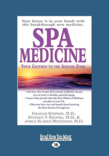 9781458763280: Spa Medicine: Your Gateway to the Ageless Zone