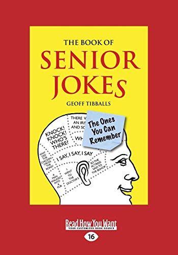 9781458764737: The Book of Senior Jokes: The Ones You Can Remember (Large Print 16pt)