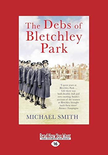 9781458765321: The Debs of Bletchley Park: And Other Stories