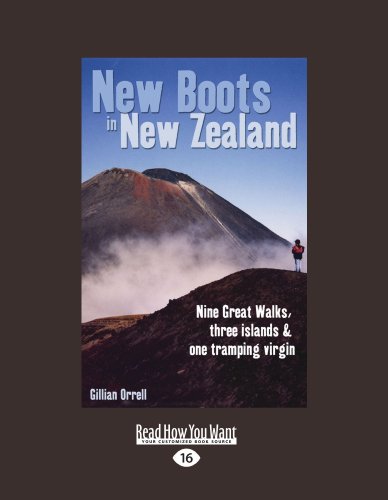 Imagen de archivo de New Boots in New Zealand: Nine Great Walks, Three Islands and One Tramping Virgin a la venta por HPB-Movies