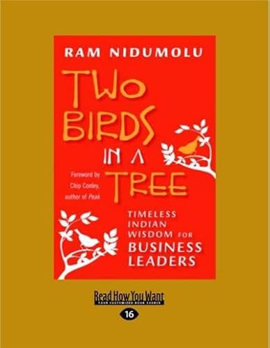 9781458768001: Two Birds in a Tree: Timeless Indian Wisdom for Business Leaders