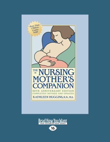 Beispielbild fr The Nursing Mothers Companion: 5th Edition (Large Print 16pt) zum Verkauf von ThriftBooks-Dallas