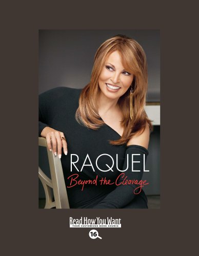 9781458768964: Raquel (EasyRead Large Bold Edition): Beyond the Cleavage
