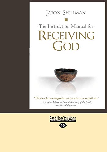 The Instruction Manual for Receiving God (9781458769978) by Shulman, Jason