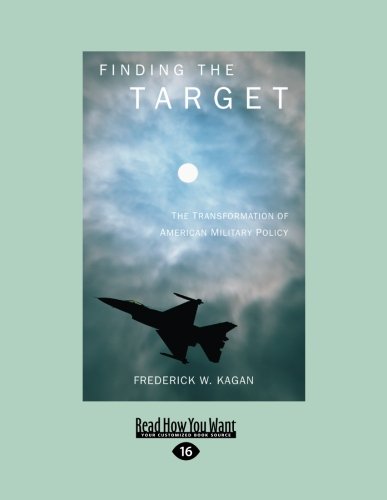 Finding the Target (9781458771919) by Kagan, Frederick W.