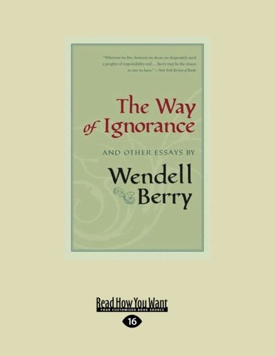 9781458772497: The Way of Ignorance