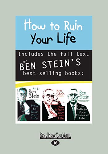How to Ruin Your Life (9781458776594) by Stein, Ben