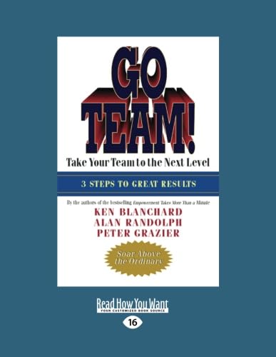 9781458777409: Go Team!: Take Your Team to the Next Level