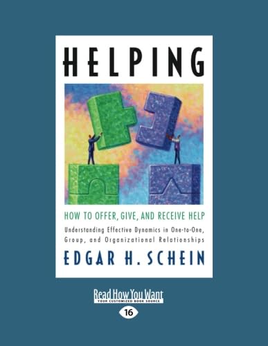 Stock image for Helping: How to Offer, Give, and Receive Help for sale by ThriftBooks-Dallas