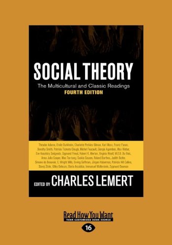 Social Theory (Large Print 16pt), Volume 1 (9781458777966) by Charles Lemert