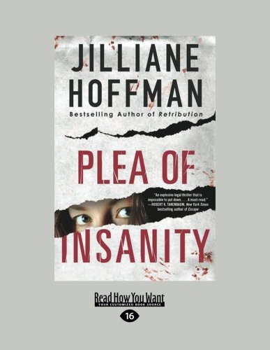 Plea of Insanity (9781458778581) by Jilliane Hoffman