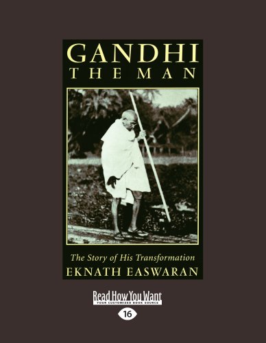 9781458778901: Gandhi the Man: The Story of His Transformation (Large Print 16pt)