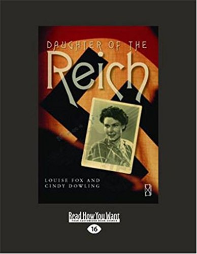 Beispielbild fr Daughter of the Reich: The Incredible Life of Louise Fox zum Verkauf von Revaluation Books