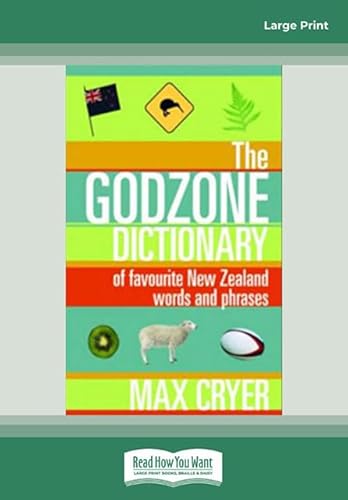 9781458779526: Godzone Dictionary, The: Of Favourite New Zealand Words And Phrases