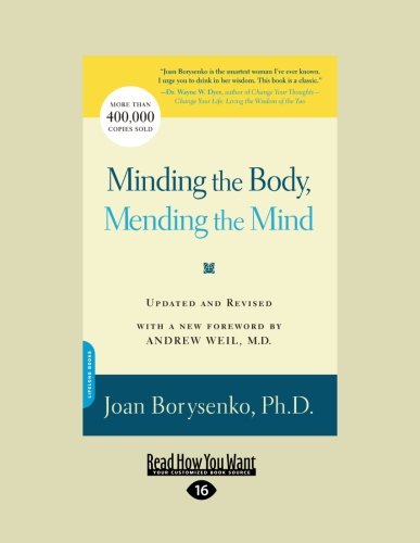 9781458779984: Minding the Body, Mending the Mind