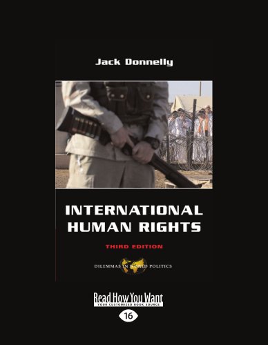 International Human Rights: Third Edition (Large Print 16pt) (9781458779991) by Jack Donnelly