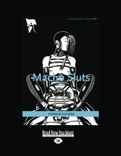 Macho Sluts (9781458780447) by Patrick Califia-Rice