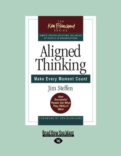Stock image for Aligned Thinking: Make Every Moment Count for sale by Revaluation Books