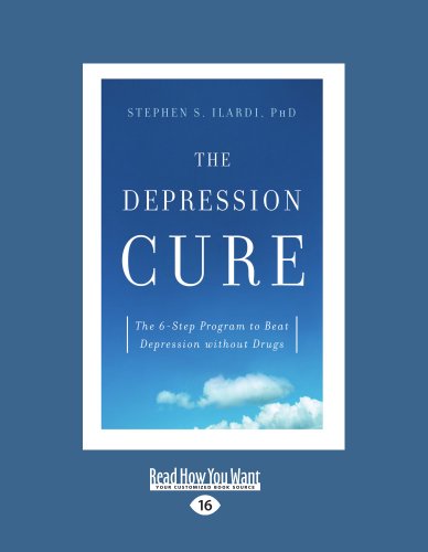 9781458780706: The Depression Cure: The Depression Cure: The 6-Step Program to Beat Depression Without Drugs (Large Print 16pt)