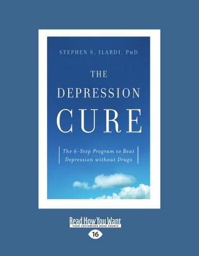 9781458780706: The Depression Cure: The 6-Step Program to Beat Depression Without Drugs (Large Print 16pt)